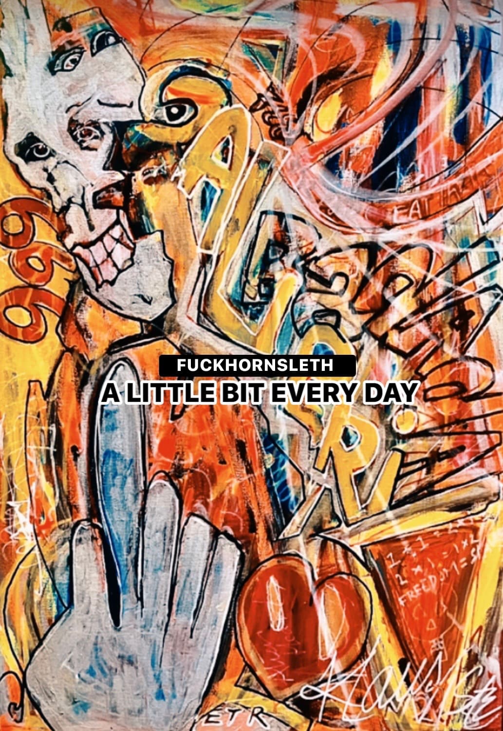 FUCKHORNSLETH (A Little Bit Every Day) — Manifestværk af Klaus Viste (FUCKHORNSLETH)